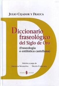 Books Frontpage Diccionario fraseológico del Siglo de Oro