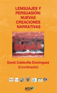 Books Frontpage Lenguajes y persuasión: Nuevas creaciones narrativas