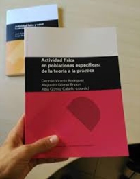 Books Frontpage Actividad física en poblaciones específicas: de la teoría a la práctica