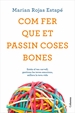 Portada del libro Com fer que et passin coses bones