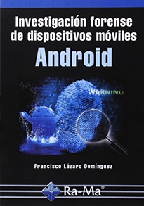 Books Frontpage Investigación forense de dispositivos móviles Android
