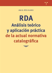 Books Frontpage RDA. Análisis teórico y aplicación práctica de la actual normativa catalográfica