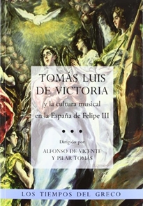 Books Frontpage Tomás Luis de Victoria y la cultura musical en la españa de Felipe III
