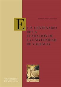 Books Frontpage El IV Centenario de la fundación de la Universidad de Valencia