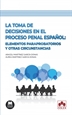 Front pageLa toma de decisiones en el proceso penal español