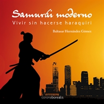 Books Frontpage Ser un samurai moderno sin hacerse el haraquiri