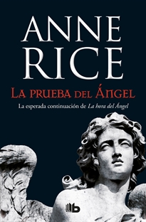 Books Frontpage La prueba del Ángel (Crónicas Angélicas 2)