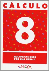 Books Frontpage Cálculo  8. Multiplicaciones por una cifra II.