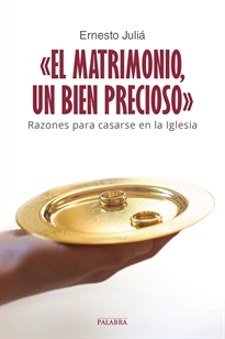 Books Frontpage Ã‚Â«El matrimonio, un bien preciosoÃ‚Â»
