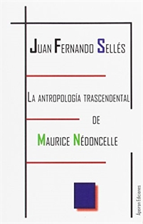 Books Frontpage La antropología trascendental de Maurice Nédoncelle