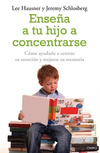 Books Frontpage Enseña a tu hijo a concentrarse