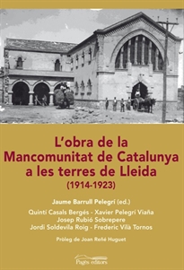 Books Frontpage L'obra de la Mancomunitat de Catalunya a les terres de Lleida