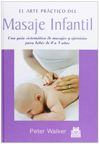 Books Frontpage Masaje infantil. Una guía sistemática de masajes y ejercios para bebés de 0 a 3 años