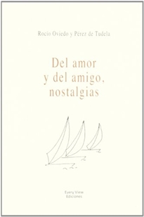 Books Frontpage Del amor y del amigo, nostalgias