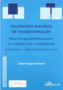 Books Frontpage Sociedades agrarias de transformación. Empresas agroalimentarias entre la economía social y la del mercado