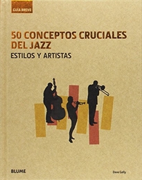 Books Frontpage Guía Breve. 50 conceptos cruciales del jazz