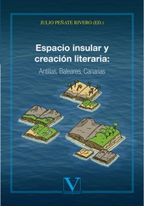 Books Frontpage Espacio insular y creación literaria: Antillas, Baleares, Canarias