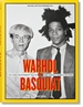 Front pageWarhol on Basquiat. The Iconic Relationship Told in Andy Warhol&#x02019;s Words and Pictures