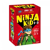 Books Frontpage Ninja Kid - Estuche Ninja Kid 1, 2 y 3 (De tirillas a ninja | El ninja volador | El rayo ninja)