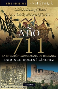 Books Frontpage Año 711 La invasión musulmana de Hispania