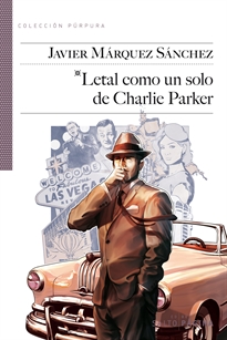 Books Frontpage Letal como un solo de Charlie Parker