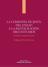 Books Frontpage La Compañía de Jesús, del exilio a la restauración. Diez estudios