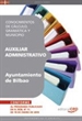 Front pageAuxiliar Administrativo del Ayuntamiento de Bilbao. Conocimientos de cálculo, gramática y municipio