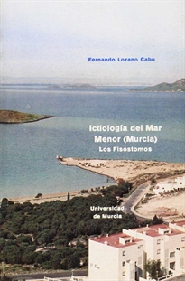 Books Frontpage Ictiología del Mar Menor. (Murcia). ' Los Fisostomos'