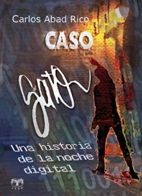 Books Frontpage Caso Gato. Una historia de la noche digital