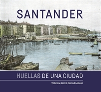 Books Frontpage Santander. Huellas De Una Ciudad