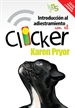 Front pageIntroducción al adiestramiento con el clicker. Edición revisada y ampliada.