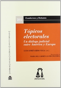 Books Frontpage Tópicos electorales: un diálogo judicial entre América y Europa