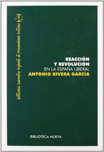 Books Frontpage Reacción y revolución en la España liberal