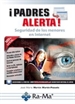 Front pagePadres Alerta Seguridad de los menores en Internet