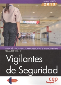 Books Frontpage Vigilantes de Seguridad. Área Técnico/Socio-Profesional e Instrumental. Temario Vol. II.