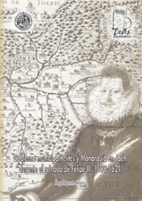 Books Frontpage Gobierno municipal, elites y Monarquía en Jaén durante el reinado de Felipe III (1598-1621)