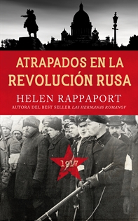 Books Frontpage Atrapados en la Revolución Rusa, 1917