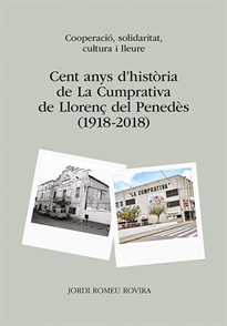 Books Frontpage Cent anys d'història de La Cumprativa de Llorenç del Penedès