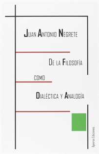 Books Frontpage De la filosofía como dialéctica y analogía