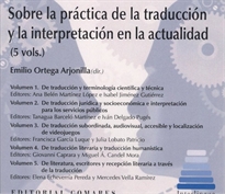 Books Frontpage Sobre la práctica de la traducción y la interpretación en la actualidad