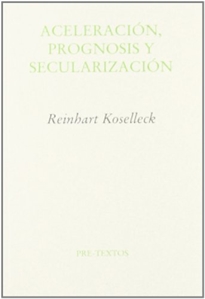 Books Frontpage  Aceleración, prognosis y secularización