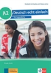 Front pageDeutsch echt einfach! a2, libro del alumno con audio online