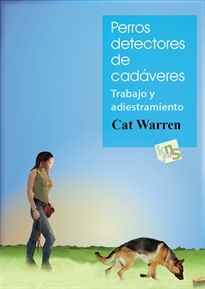 Books Frontpage Perros detectores de cadáveres. Trabajo y adiestramiento