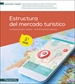 Front pageEstructura del mercado turístico 3.ª edición 2023