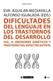 Front pageDificultades del lenguaje en los trastornos del desarrollo (Vol. II)