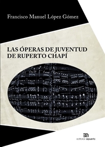 Books Frontpage Las óperas de juventud de Ruperto Chapí