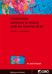 Books Frontpage L'entrevista: construir la relació amb les famílies (0-6)