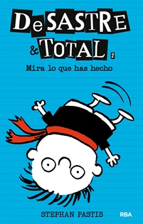 Books Frontpage DeSastre & Total 2 - ¡Mira lo que has hecho!