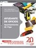 Front pageAyudante de Oficios Ayuntamiento de Vigo. Test Específico y Supuestos Prácticos