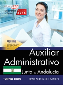 Books Frontpage Auxiliar Administrativo (Turno Libre). Junta de Andalucía. Simulacros de examen